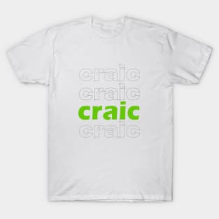 Craic T-Shirt